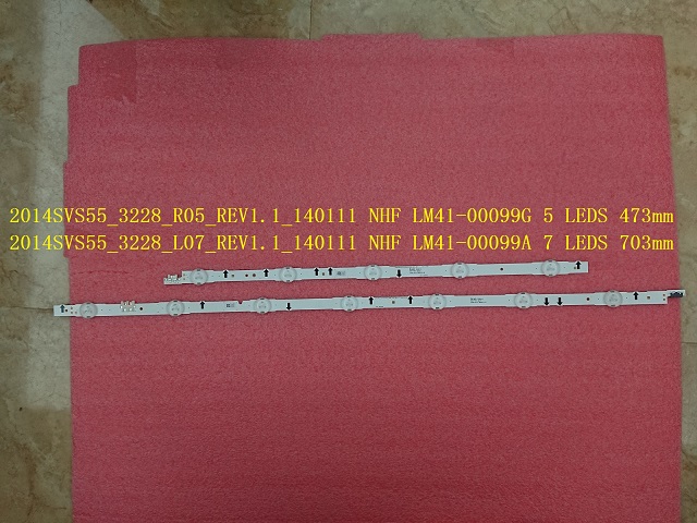 2 PCS 12 LEDs 1160mmLED strip SAMSUNG-2014SVS55 LM41-00099G LM41-00099A D4GE-550DCA-R3 D4GE-550DCB-R